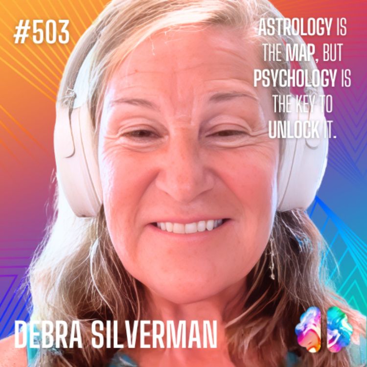 cover art for IE503: Debra Silverman: Astrology, Psychology & Embracing Your True Self