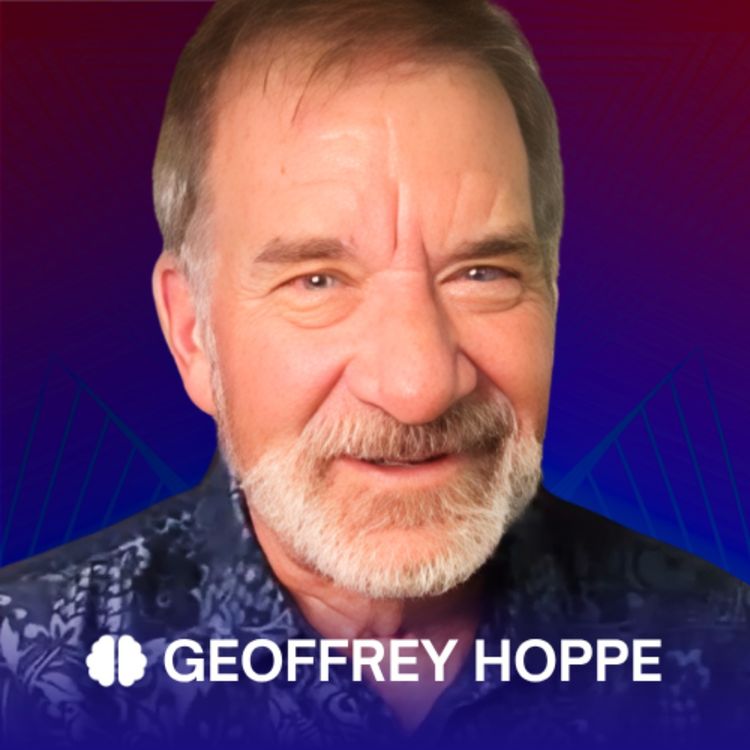 cover art for Geoffrey Hoppe on the future participating in our present and why time is nothing more than sentience