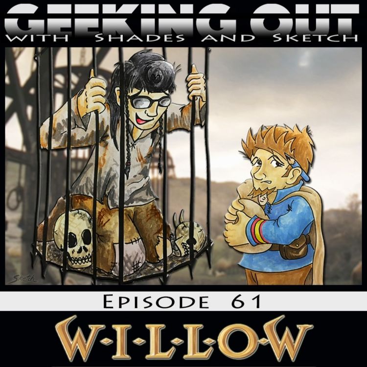 cover art for Episode 61: Willow