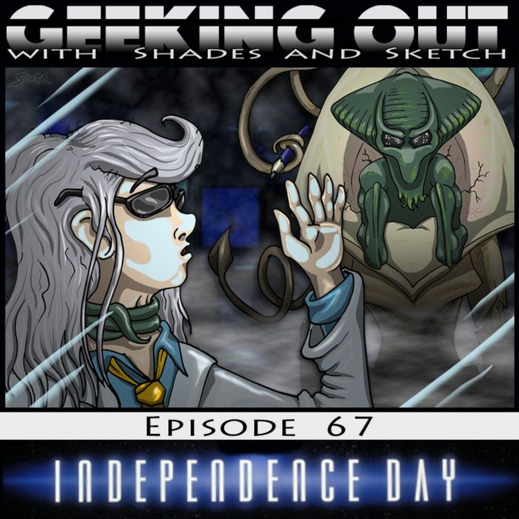 cover art for Episode 67: Independence Day Universe