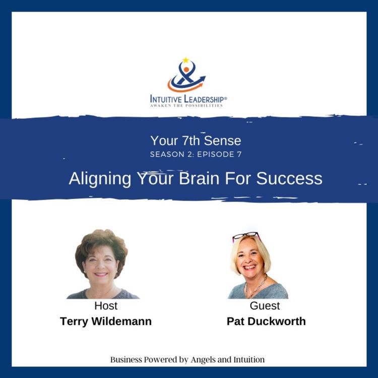 cover art for Your 7th Sense: Aligning Your Brain For Success