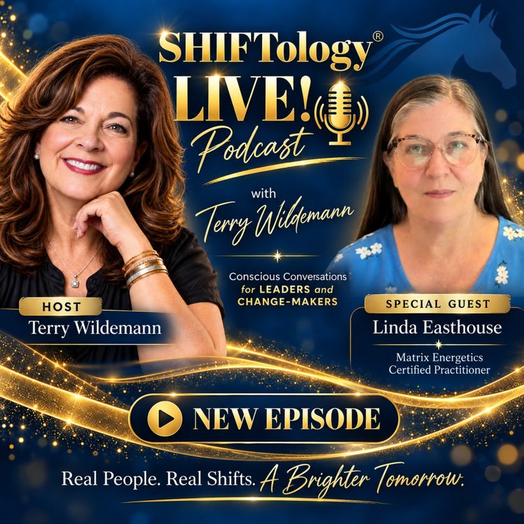 cover art for SHIFTology LIve!® PODCAST with LINDA EASTHOUSE