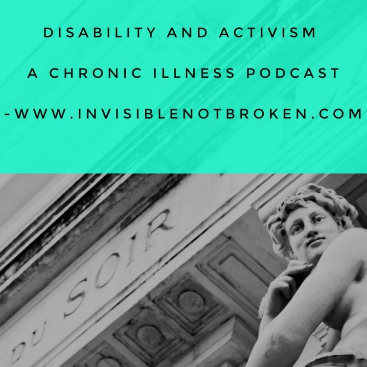 cover art for Chronic Illness and Remaining Politically Active When Disabled