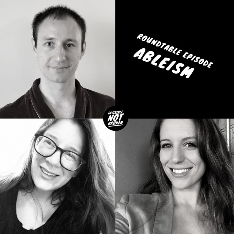 cover art for Roundtable - Ableism (Part 1) with Monica, Eva and Jason