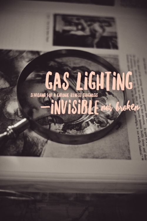 cover art for Gas Lighting: Searching For Chronic Illness Diagnosis in American Healthcare System (Its' funnier than it sounds and just as frustrating)