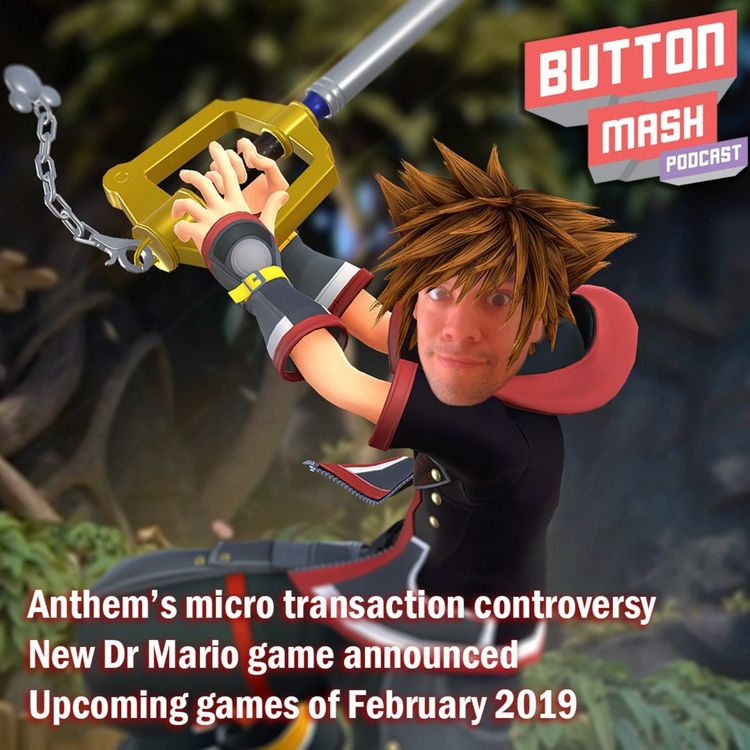 cover art for Round 31 - Anthem's micro transaction controversy, a new Dr Mario game announced and the upcoming games of February 2019