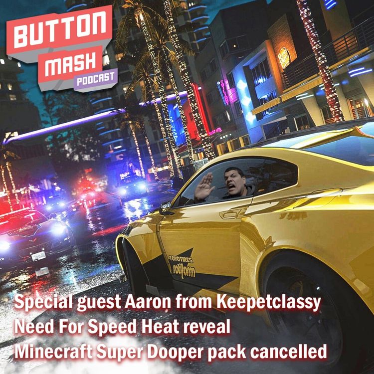 cover art for Round 60 - ft. Aaron from Keepetclassy, Need For Speed Heat reveal and Minecraft Super Dooper pack cancelled