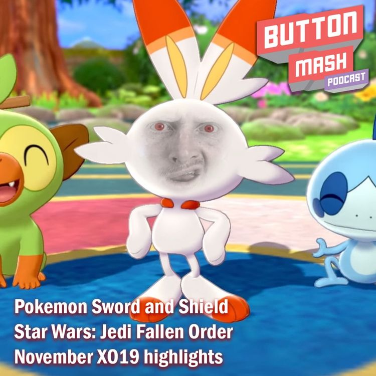 cover art for Round 73 - Pokemon Sword/Shield, Star Wars: Jedi Fallen Order and November XO19