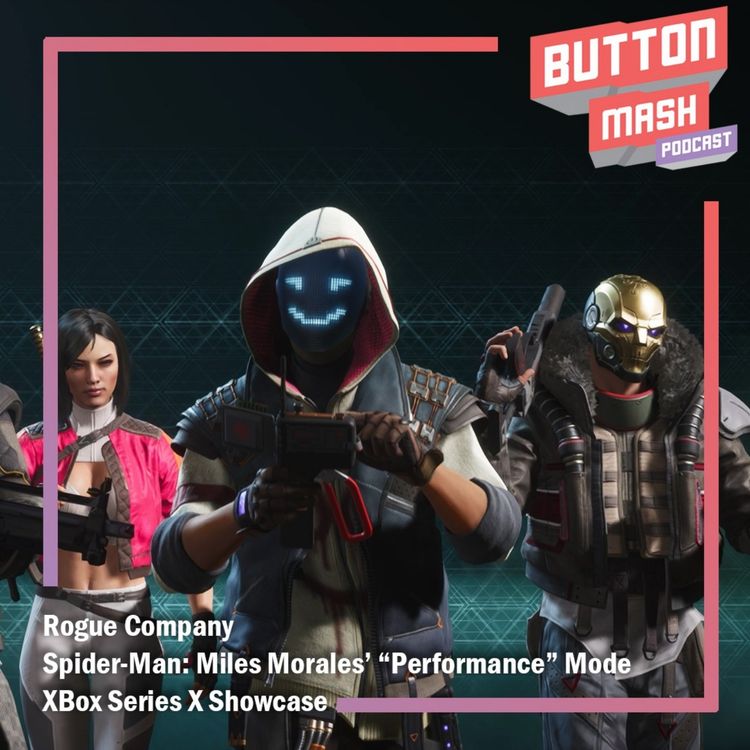 cover art for Round 109 - XBox Series X Showcase, Rogue Company and Spider-Man: Miles Morales getting a “Performance” Mode