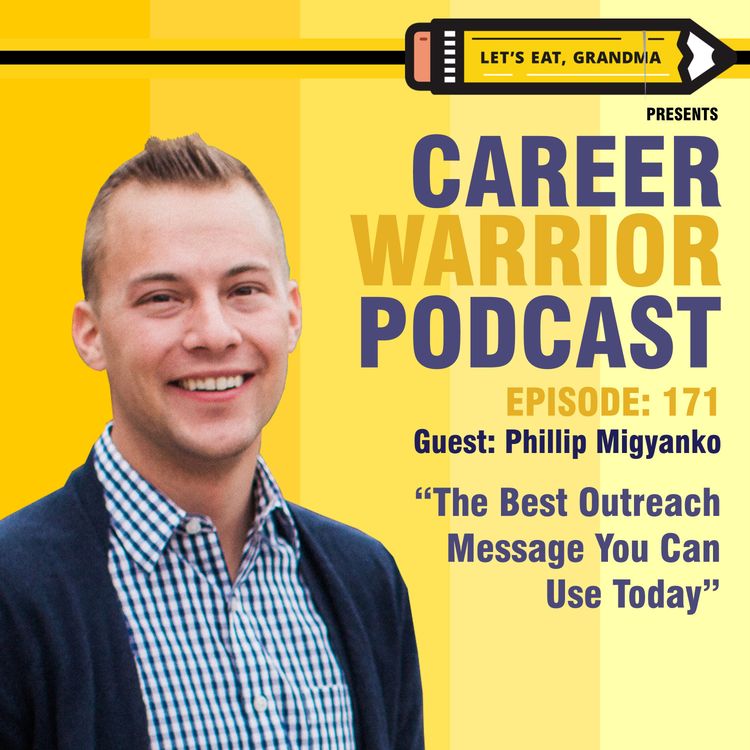 cover art for #171) The Best Outreach Message You Can Use Today | Phillip Migyanko