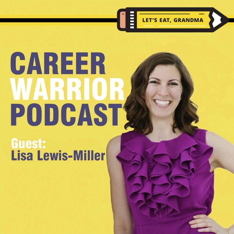 cover art for #378) The Four Pillars of Career Fulfillment | Lisa Lewis Miller
