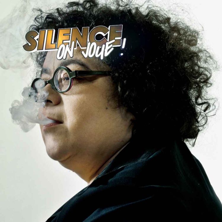 cover art for Silence on joue ! Grand entretien avec Juliette