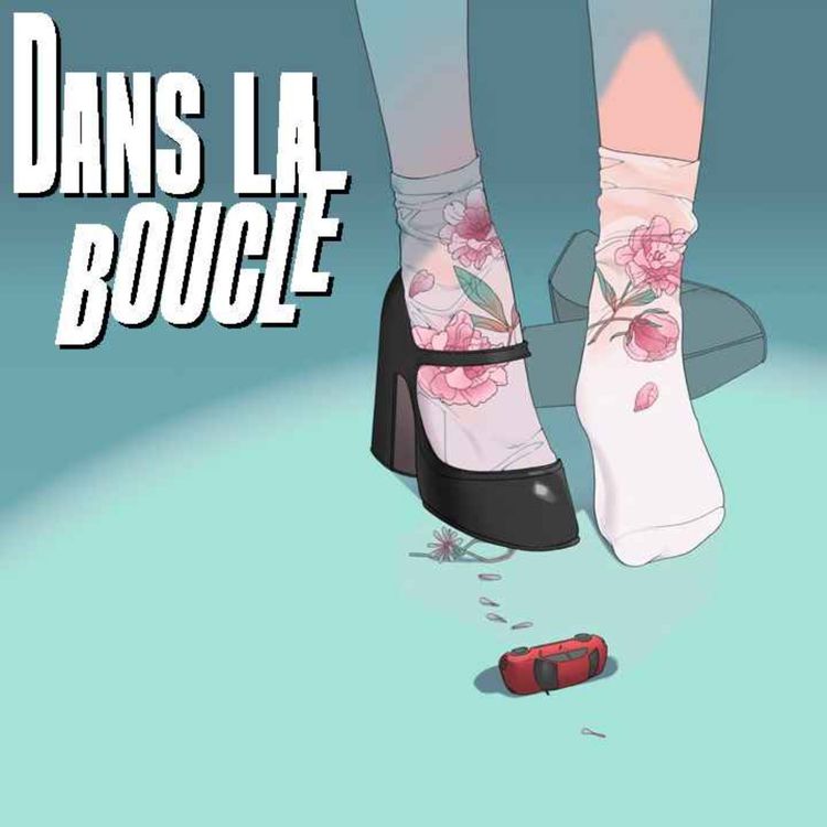 cover art for Dans La Boucle #3 : La sortie d'un jeu, avec Florent Maurin (The Pixel Hunt)