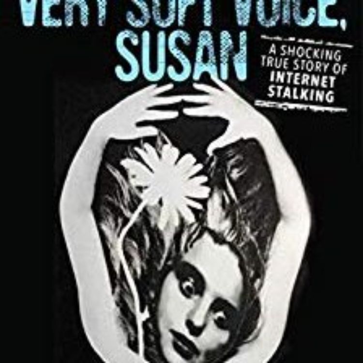 cover art for SUSAN FENSTEN - SHOCKING TRUE STORY OF INTERNET STALKING