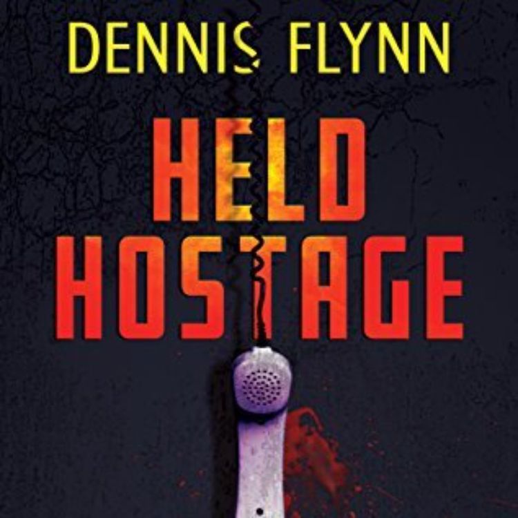 cover art for HELD HOSTAGE - DENNIS FLYNN 