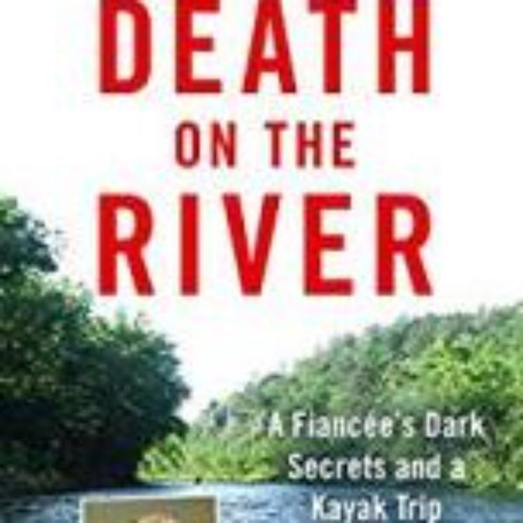cover art for DEATH ON THE RIVER - DIANE FANNING