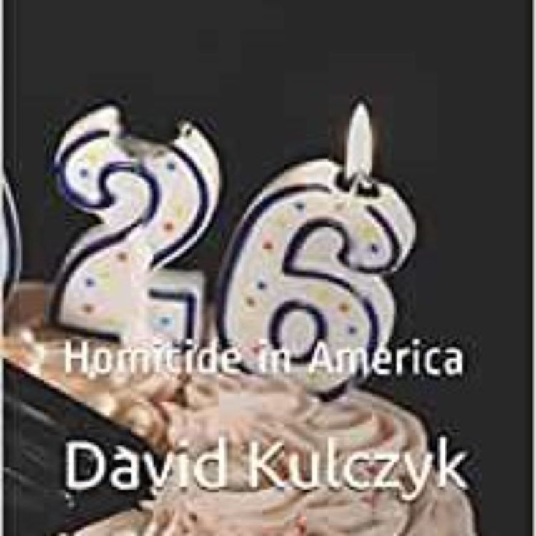 cover art for DAVID KULCZYK - 1926 HOMICIDE IN AMERICA