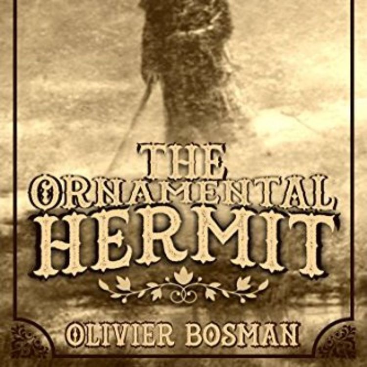 cover art for OLIVIER BOSMAN - ORNAMENTAL HERMIT
