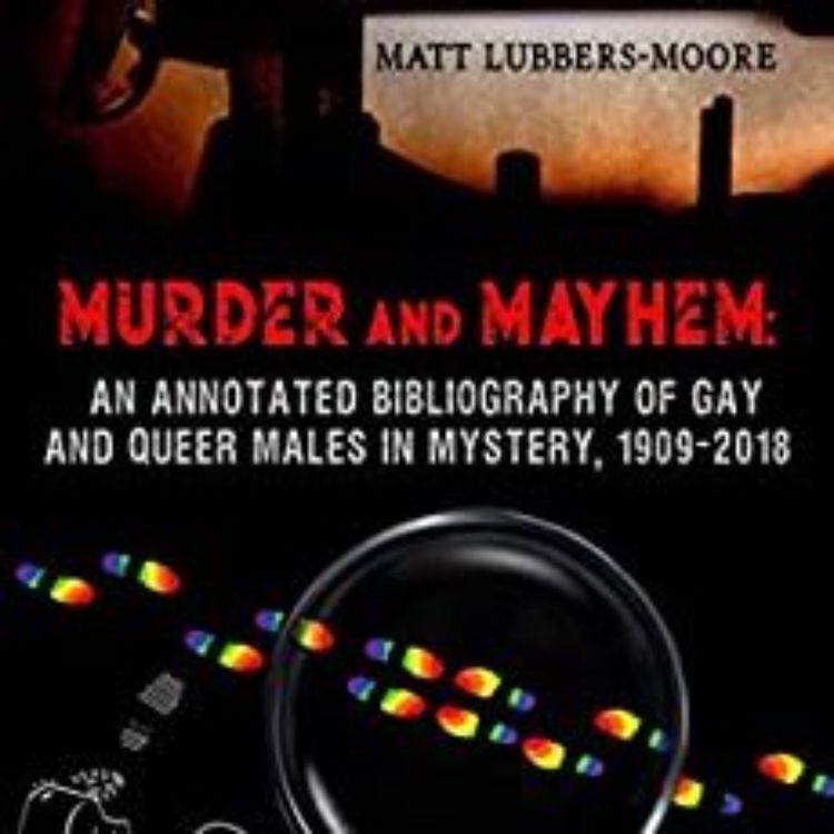 cover art for MURDER AND MAYHEM - MATT LUBBERS-MOORE