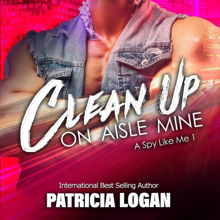 cover art for PATRICIA LOGAN - CLEAN UP ON AISLE MINE