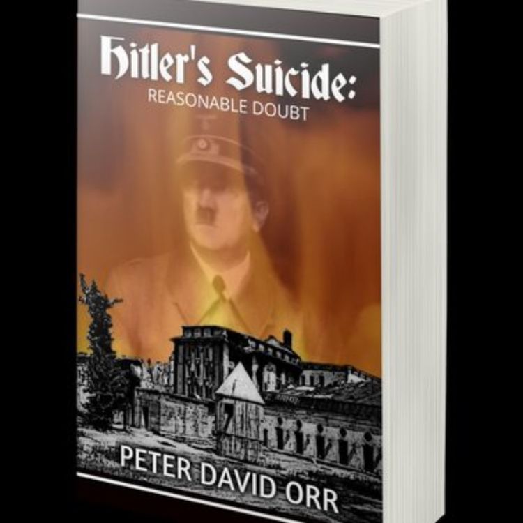 cover art for PETER DAVID ORR - HITLER'S SUICIDE REASONABLE DOUBT