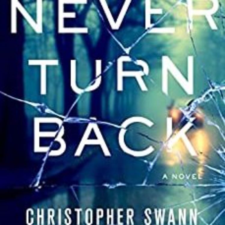 cover art for CHRISTOPHER SWANN - NEVER TURN BACK