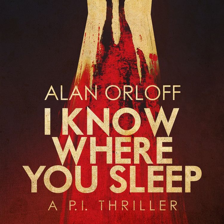 cover art for ALAN ORLOFF - I KNOW WHERE YOU SLEEP