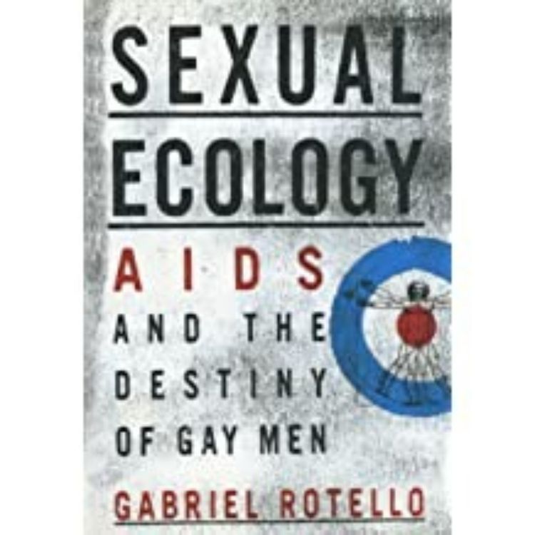 cover art for GABRIEL ROTELLO - FROM AIDS TO COVID - 19 