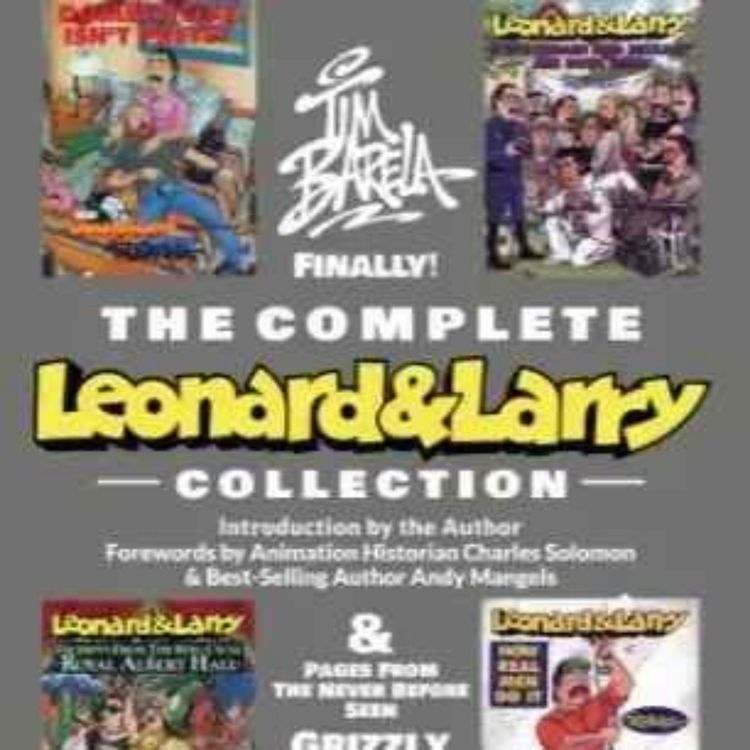 cover art for Tim Barela - Complete Leonard & Larry Collection 