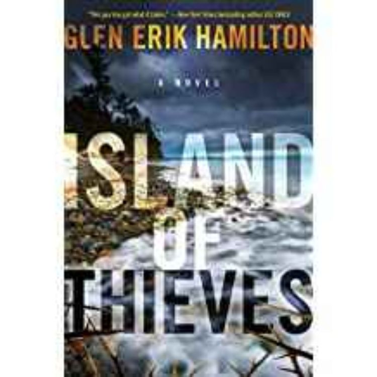 cover art for Glen Erik Hamilton - Island of Thieves 