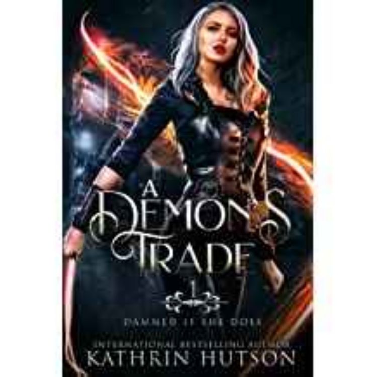 cover art for Kathrin Hutson - Demon's Trade