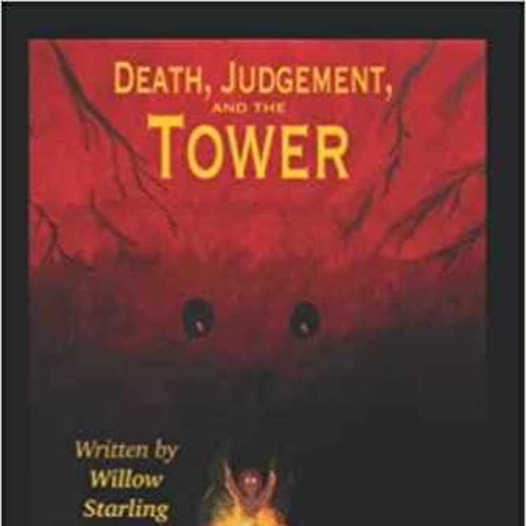 cover art for Willow Starling - Death, Judgement, and the Tower