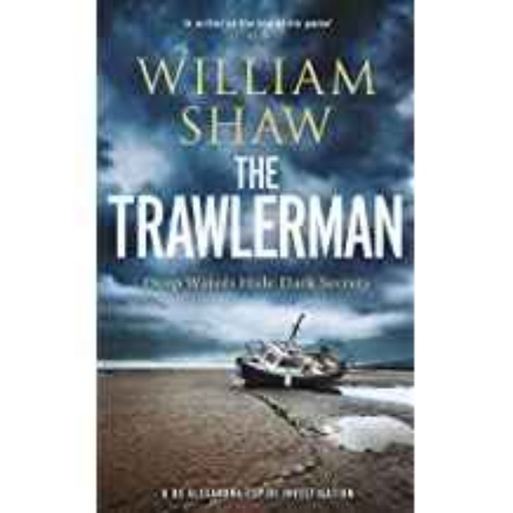 cover art for William Shaw - The Trawlerman