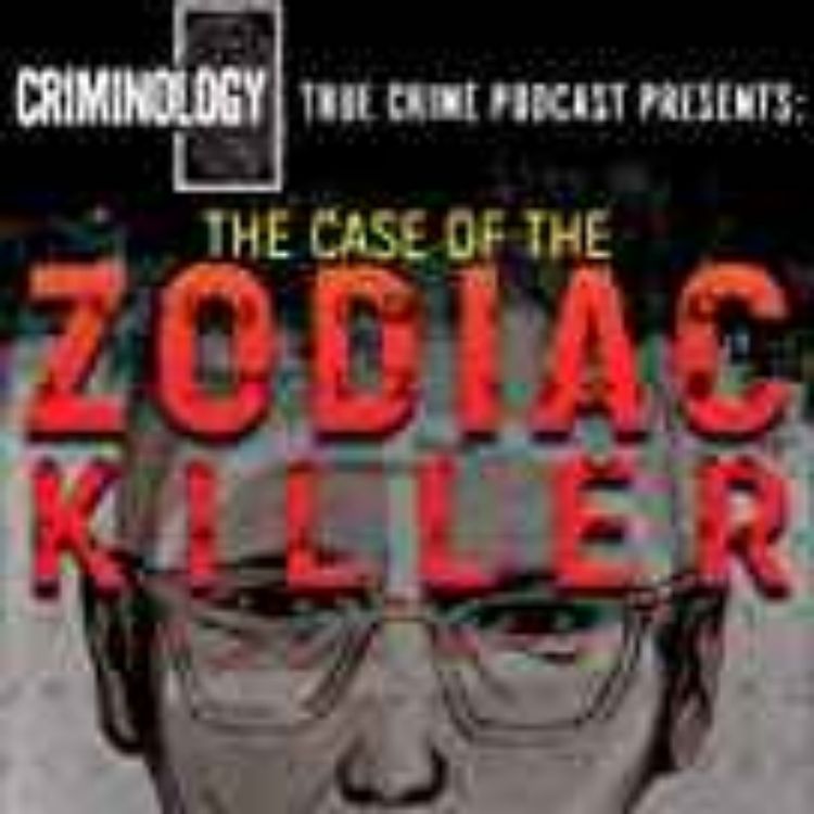 cover art for MIKE MORFORD - CASE OF THE ZODIAC PODCAST (ZODIAC KILLER SERIES)
