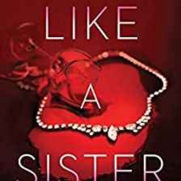 cover art for Kellye Garrett - Like a Sister 