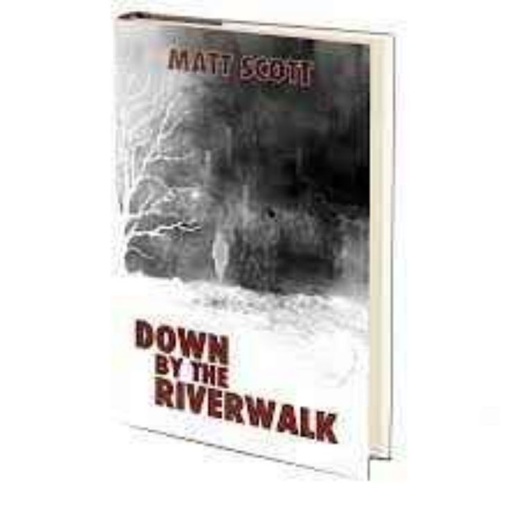 cover art for Matt Scott - Down by the Riverwalk 