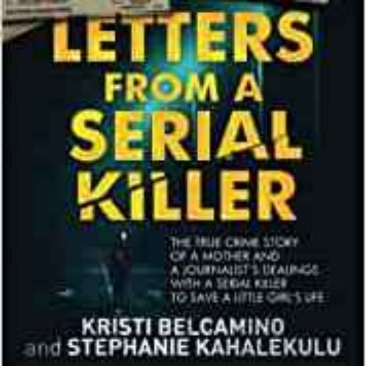 cover art for Letters from a Serial Killer - Kristi Belcamino