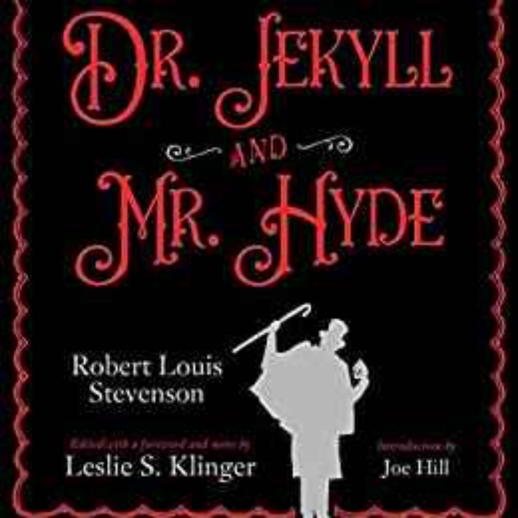 cover art for Leslie Klinger - Strange Case of Dr. Jekyll & Mr. Hyde