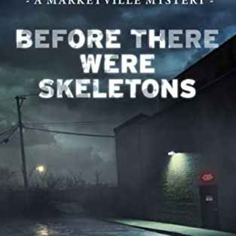 cover art for Judy Penz Sheluk - Before There Were Skeletons 