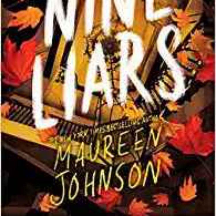 cover art for Maureen Johnson - Nine Liars 