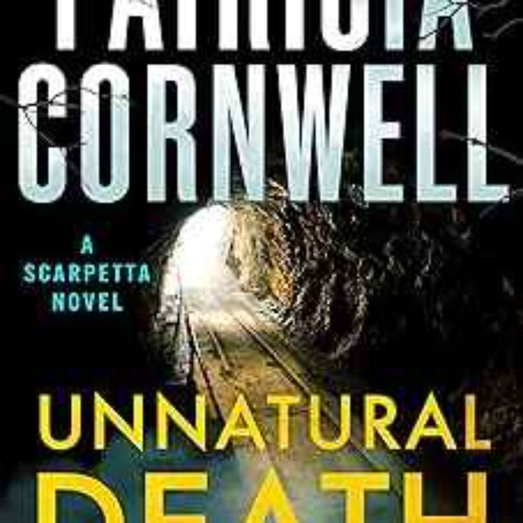 cover art for Patricia Cornwell - Unnatural Death: A Scarpetta Novel (Kay Scarpetta)
