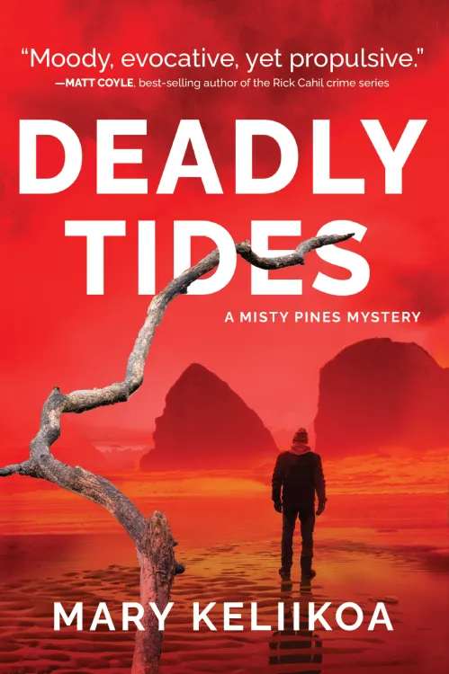 cover art for Mary Keliikoa - Deadly Tides: A Misty Pines Mystery