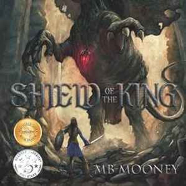 cover art for MB Mooney - Shield of the King: Elowen Book 1
