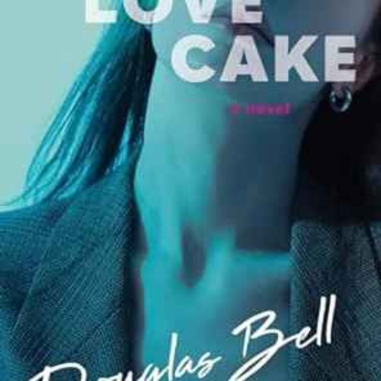 cover art for Douglas Bell - Love Cake 