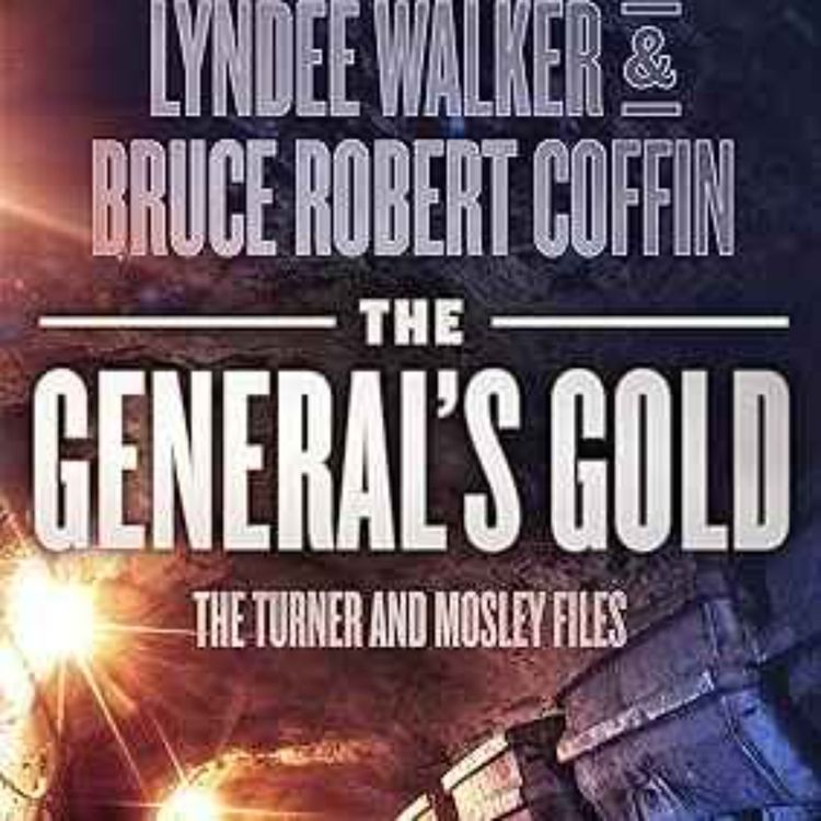 cover art for Bruce Robert Coffin & LynnDee Walker - Genreral's Gold 