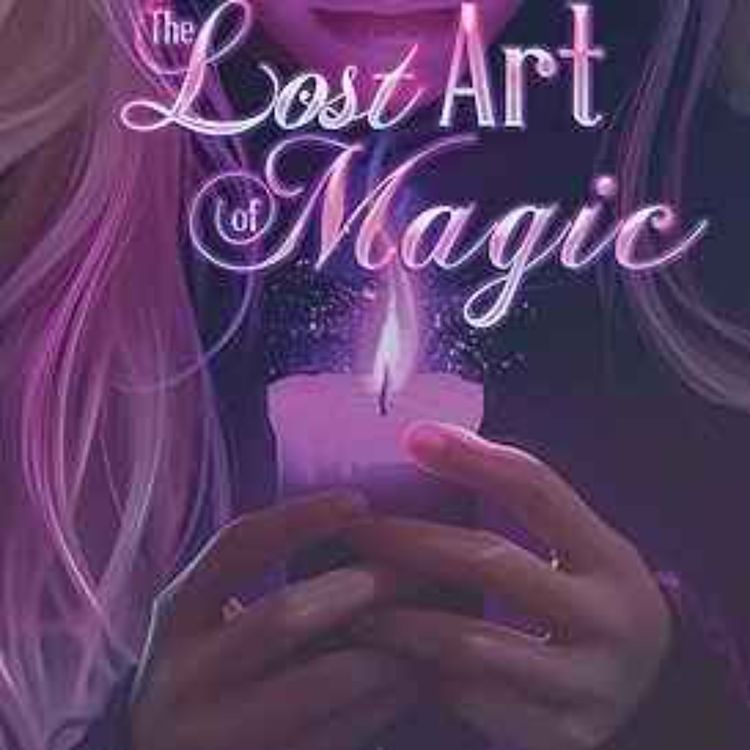 cover art for Jonni Jordyn - The Lost Art of Magic 