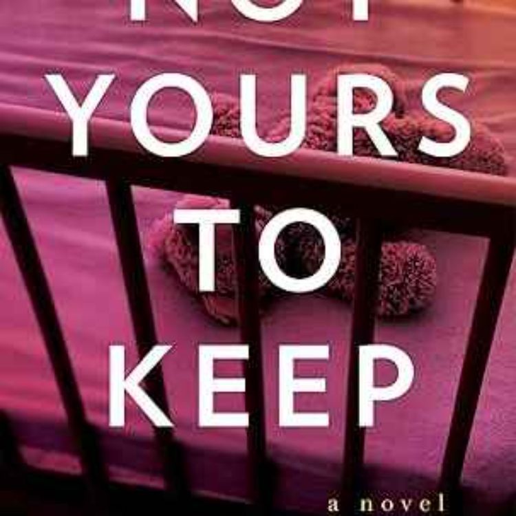 cover art for Zelly Ruskin - Not Yours to Keep 