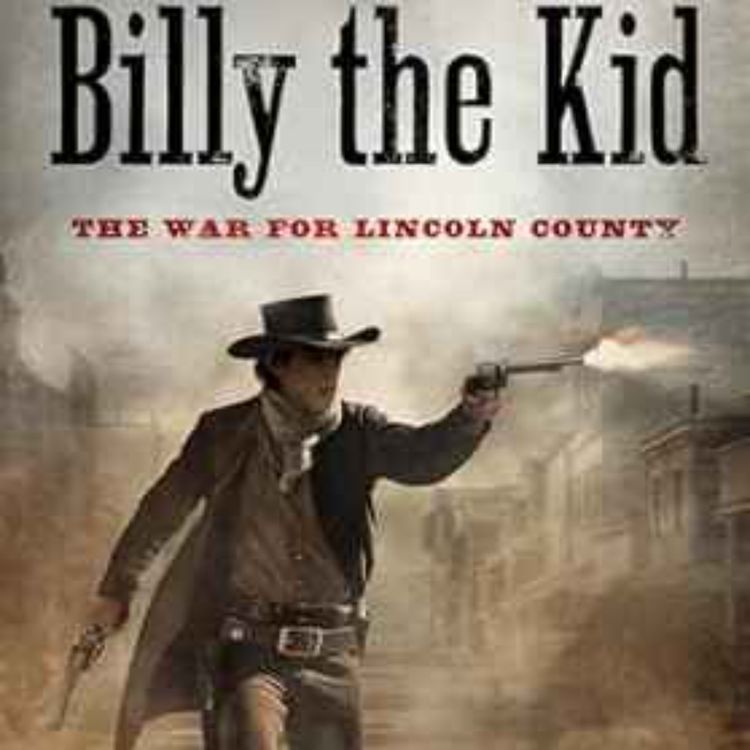 cover art for Ryan C. Coleman - Billy the Kid: The War for Lincoln County