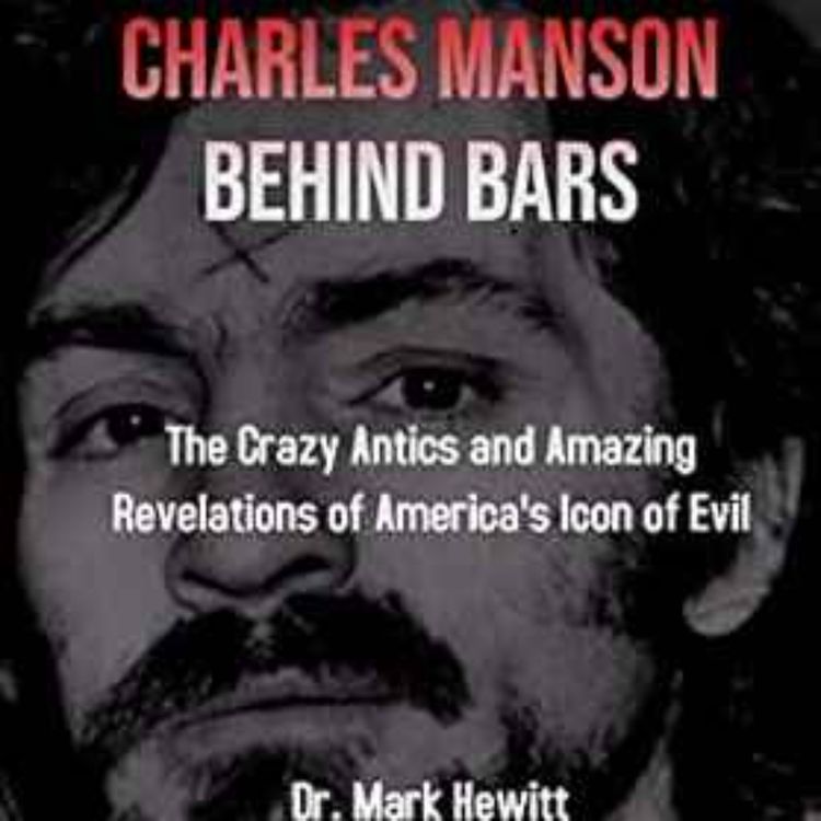 cover art for Mark Hewitt - Charles Manson Behind Bars