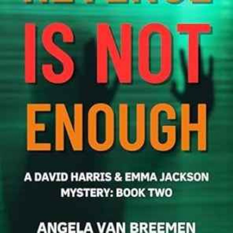 cover art for Angela van Breemen - Revenge is not Enough